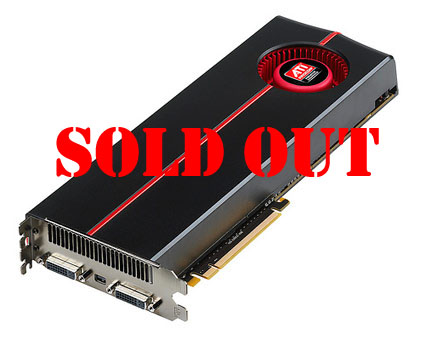 Radeon 5970 Sold Out