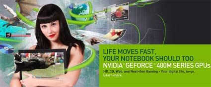 NVIDIA Optimus and 3D Vision Notebooks Featuring New GeForce 400M Series GPUs Arrive